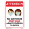 Signmission Public Safety Sign-All Customers Must Wear a Face Covering to Enter, 24" H, A-1824-22687 A-1824-22687 - alternate 1
